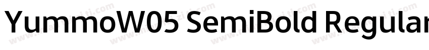 YummoW05 SemiBold Regular字体转换